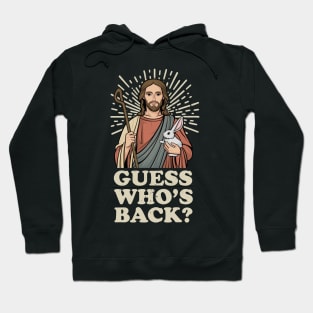 Easter Resurrection Spoof Humorous Return Celebration Hoodie